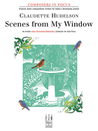 Scenes From My Window Solo Piano Book