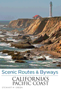 Scenic Routes & Byways California's Pacific Coast