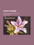 Scepticisms: Notes on Contemporary Poetry