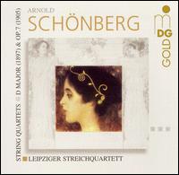 Schnberg: String Quartets D major (1897) & Op. 7 (1905) - Leipziger Streichquartett