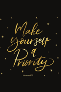 Sch?lerkalender 2019/20 MAKE YOURSELF A PRIORITY: Schulplaner, Kalender, Planer, Semesterplaner f?r Ausbildung oder Studium 2019 2020