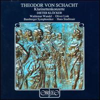 Schacht: Clarinet Concertos - Dieter Klcker (clarinet); Oliver Link (clarinet); Waldemar Wandel (clarinet); Bamberger Symphoniker; Hans Stadlmair (conductor)