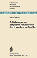 Schadigungen Am Peripheren Nervensystem Durch Ionisierende Strahlen