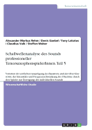 Schallwellenanalyse des Sounds professioneller TenorsaxophonspielerInnen. Teil 5: Variation der zeitlichen Ausprgung des Basistons und der Obertne sowie der Intensitts- und Frequenzschwankung der Obertne durch den Spieler zur Erzeugung des individuell