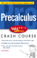 Schaum's Easy Outlines Precalculus: Based on Schaum's Outline of Precalculus