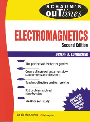 Schaum's Outline of Electromagnetics - Edminister, Joseph A, and Edminister Joseph