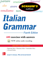 Schaum's Outline of Italian Grammar, 4th Edition