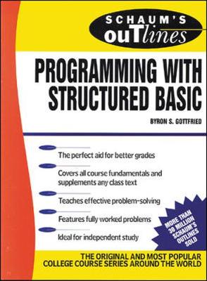 Schaum's Outline of Programming with Structured Basic - Gottfried, Byron