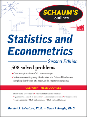 Schaum's Outline of Statistics and Econometrics, Second Edition - Salvatore, Dominick, and Reagle, Derrick