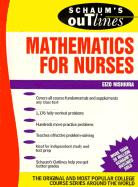 Schaum's Outline of Theory and Problems of Mathematics for Nurses