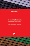Scheduling Problems: New Applications and Trends