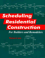 Scheduling Residential Construction for Builders and Remodelers