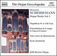 Scheidemann: Organ Works, Vol. 5 - Julia Brown (organ)