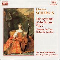Schenck: The Nymphs of the Rhine, Vol. 2 - Les Voix Humaines