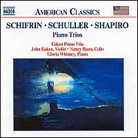 Schifrin, Schuller and Shapiro: Piano Trios - Eaken Piano Trio (chamber ensemble)