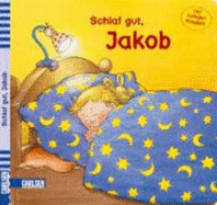 Schlaf Gut, Jakob