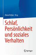 Schlaf, Persnlichkeit Und Soziales Verhalten