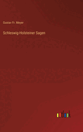 Schleswig-Holsteiner Sagen