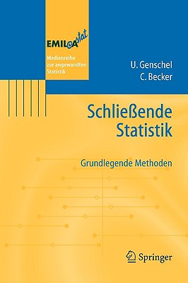 Schlie?ende Statistik: Grundlegende Methoden - Genschel, Ulrike, and Becker, Claudia