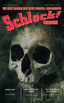 Schlock!: Vol 16 Issue 8 - Farnsworth, Ew, and Herzog, Carlton, and Hay, Evan