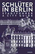 Schluter in Berlin: A City Guide