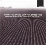 Schnittke: Piano Quintet; Piano Trio - Barbican Piano Trio; James Boyd (viola); Jan Peter Schmolck (violin)
