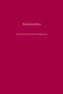 Schnittstellen: Gesellschaft, Nation, Konflikt Und Erinnerung in S?dosteuropa. Festschrift F?r Holm Sundhaussen Zum 65. Geburtstag
