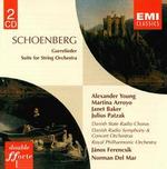 Schoenberg: Gurrelieder; Suite for String Orchestra - Alexander Young (vocals); Janet Baker (vocals); Julius Patzak (vocals); Martina Arroyo (vocals); Royal Philharmonic Orchestra
