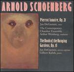 Schoenberg: Pierrot lunaire, Op. 21; The Book of the Hanging Gardens, Op. 15 - Arthur Bloom (clarinet); Arthur Bloom (clarinet); Contemporary Chamber Ensemble; Gilbert Kalish (piano);...