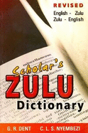 Scholar's Zulu dictionary