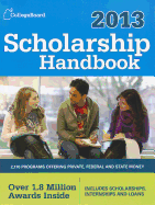 Scholarship Handbook 2013: All-New 16th Edition