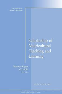 Scholarship of Multicultural Teaching and Learning: New Directions for Teaching and Learning, Number 111 - Tl