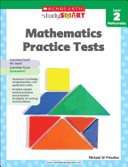 Scholastic Study Smart Mathematics Practice Tests Level 2