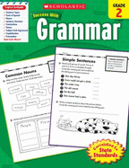 Scholastic Success with Grammar: Grade 2 Workbook