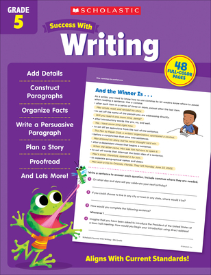 Scholastic Success with Writing Grade 5 Workbook - Scholastic Teaching Resources