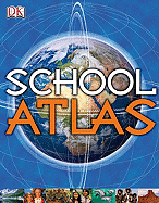 School Atlas - Scoffham, Stephen, and Baker, Paul, Dr. (Consultant editor), and Parkinson, Alan (Consultant editor)
