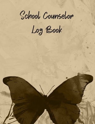 School Counselor Log Book: Simple Counselor Student Record Kepper & Information ( Daily Diary / Workbook / Organizer / Planner / Notebook, Paperback ) - Logbooks, Way of Life