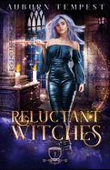 School For Reluctant Witches