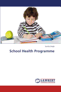 School Health Programme