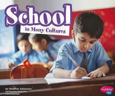 School in Many Cultures - Adamson, Heather