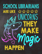 School Librarians are like Unicorns They make Magic Happen: School Librarian appreciation gift, Thank you gifts, Notebook/Journal , Work Book, dairy, Retirement/Year End Gift, christmas or Birthday for Men or Women