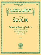 School of Bowing Technics, Op. 2, Parts 1 & 2