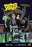 School of Evil: Book 13