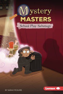 School Play Sabotage - McGuire, Sarah