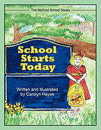 School Starts Today: The McCool School Series