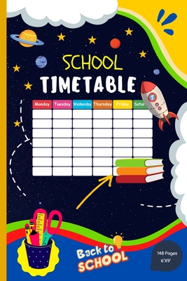 School Timetable: Middle-school / High-school Student Classroom Weekly Planner With To-Do List - Bachheimer, Gabriel