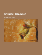 School Training