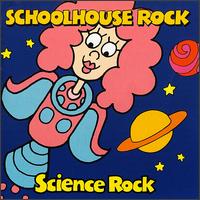 Schoolhouse Rock: Science Rock - Various Artists