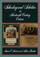 Schooling and Scholars in Nineteenth Century Ontario