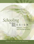 Schooling by Design - Zmuda, Allison, and McTighe, Jay, and Wiggins, Grant P
